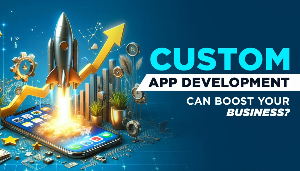 How Mobile App Development Services Can Boost Your Business in 2025